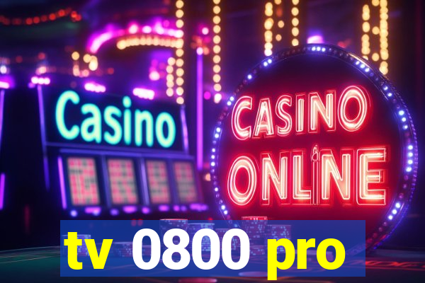 tv 0800 pro